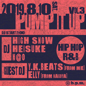 2019/9/11 PUMP IT UP -vol.3-