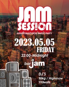 2023/5/5 [Jam Session]